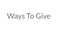 Ways To Give